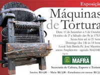 Exposição Máquinas de Tortura