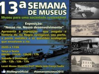 Rio Negro participa da Semana de Museus 2015